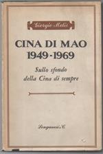 Cina di Mao 1949-1969-sullo Sfondo Della Cina di Sempre 