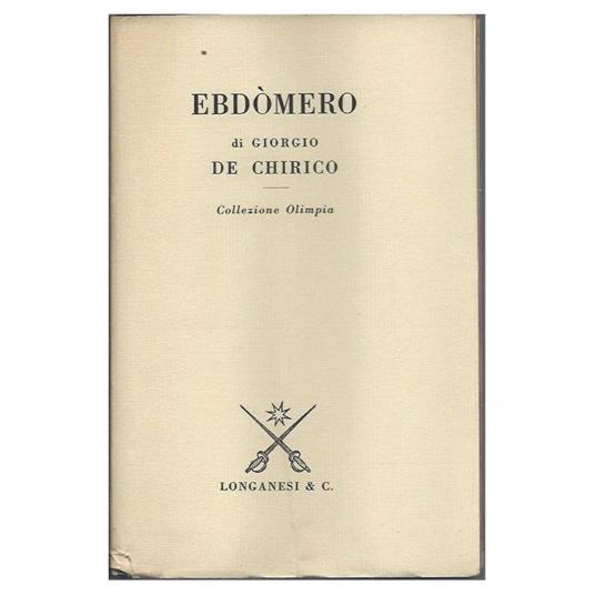 Ebdomero - Giorgio De Chirico - copertina