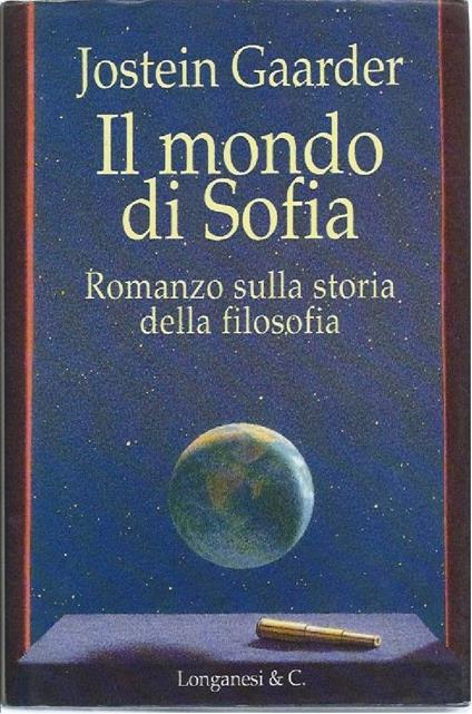 Il Mondo di Sofia - Jostein Gaarder - Libro Usato - Longanesi - La Gaja  Scienza vol.