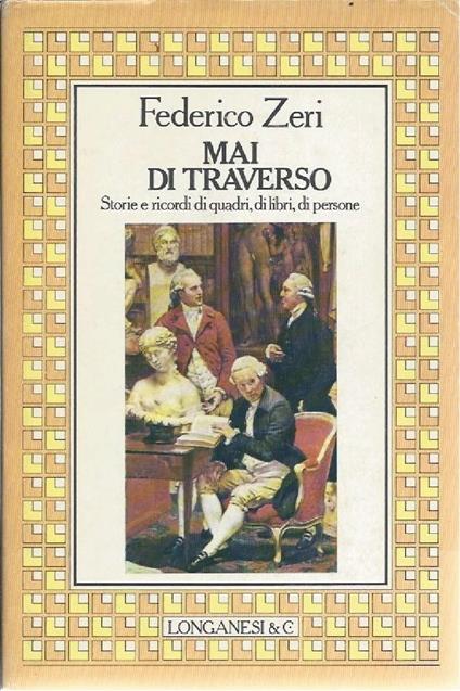 Mai di Traverso - Federico Zeri - copertina