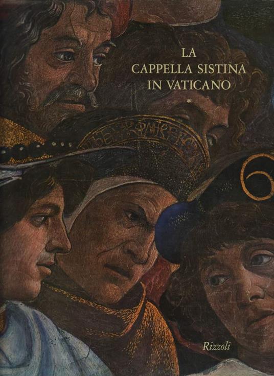 La Cappella Sistina in Vaticano - 2 Voll.  - Roberto Salvini - copertina