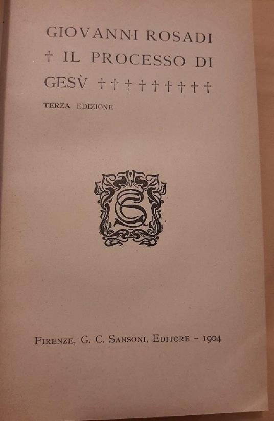 Il Processo di Gesù  - Giovanni Rosadi - copertina