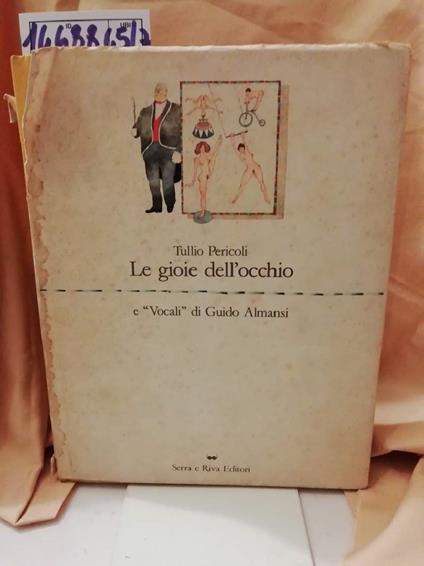 Le Gioie Dell'occhio e "vocali"  - Tullio Pericoli - copertina