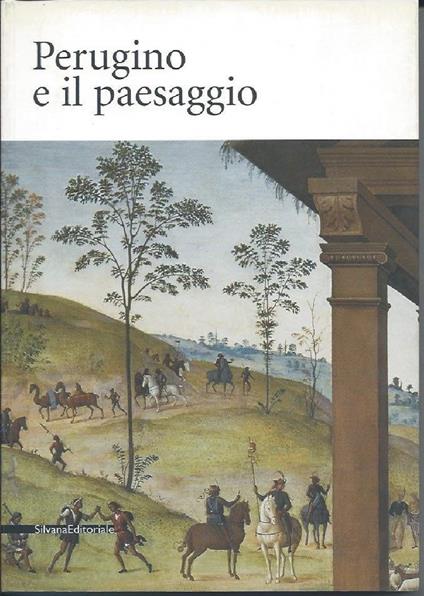 Perugino e Il Paesaggio - Giancarlo Baronti - copertina