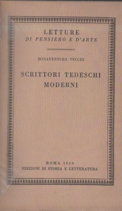 Scrittori Tedeschi Moderni  - Bonaventura Tecchi - copertina