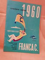 Crociere Estive -franca C.1960