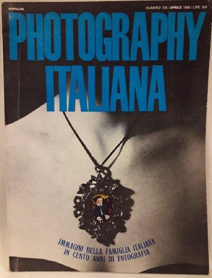 Photography Italiana -numero 128 -aprile 1968 - copertina