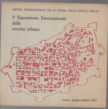 I¡ Esposizione Internazionale Delle Cerchia Urbane - copertina