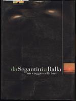 Da Segantini a Balla- Un Viaggio Nella Luce