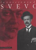 La Coscienza di Svevo - (catalogo Della Mostra 