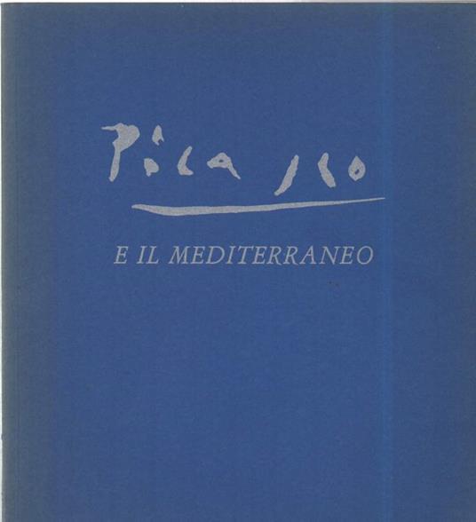 Picasso e Il Mediterraneo  - copertina