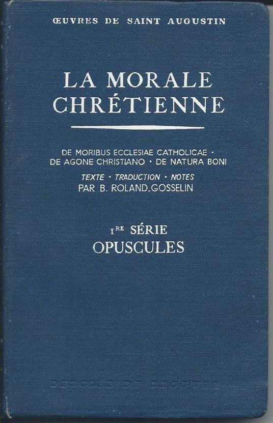 La Morale Chretienne - Agostino (sant') - copertina