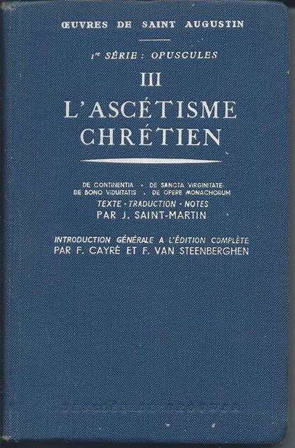 L' ascetisme Chretien - Agostino (sant') - copertina