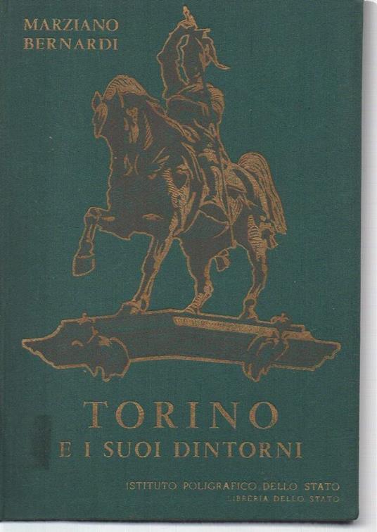 Torino e I Suoi Dintorni  - Marcello Bernardi - copertina