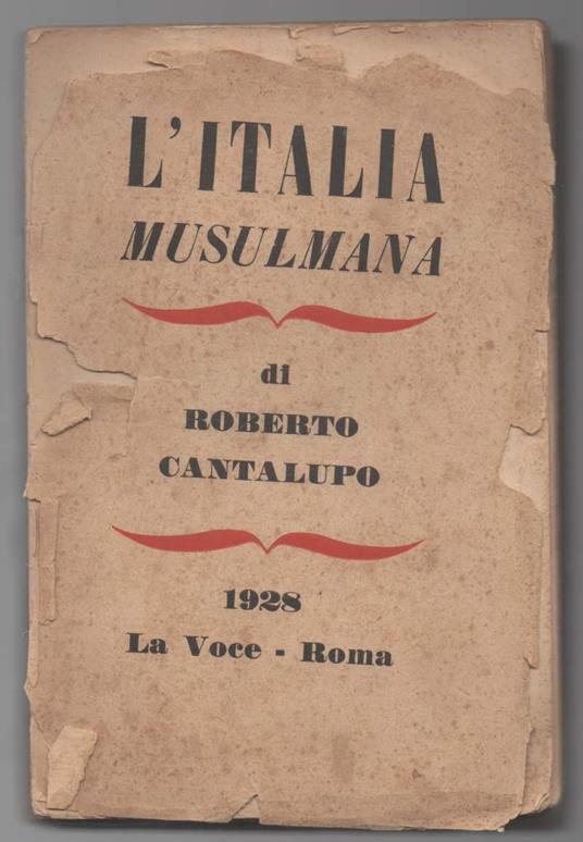 L' italia Musulmana  - Roberto Cantalupo - copertina