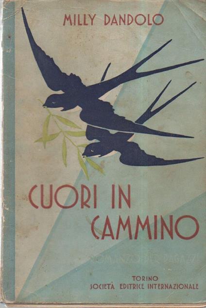 Cuori in Cammino - Romanzo per Ragazzi  - Milli Dandolo - copertina