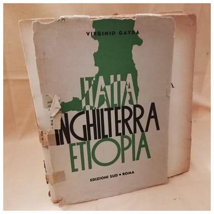 Italia Inghilterra Etiopia  - Virginio Gayda - copertina