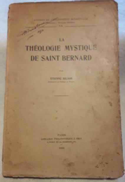 La Theologie Mystique De Saint Bernard - Gilson Étienne - copertina