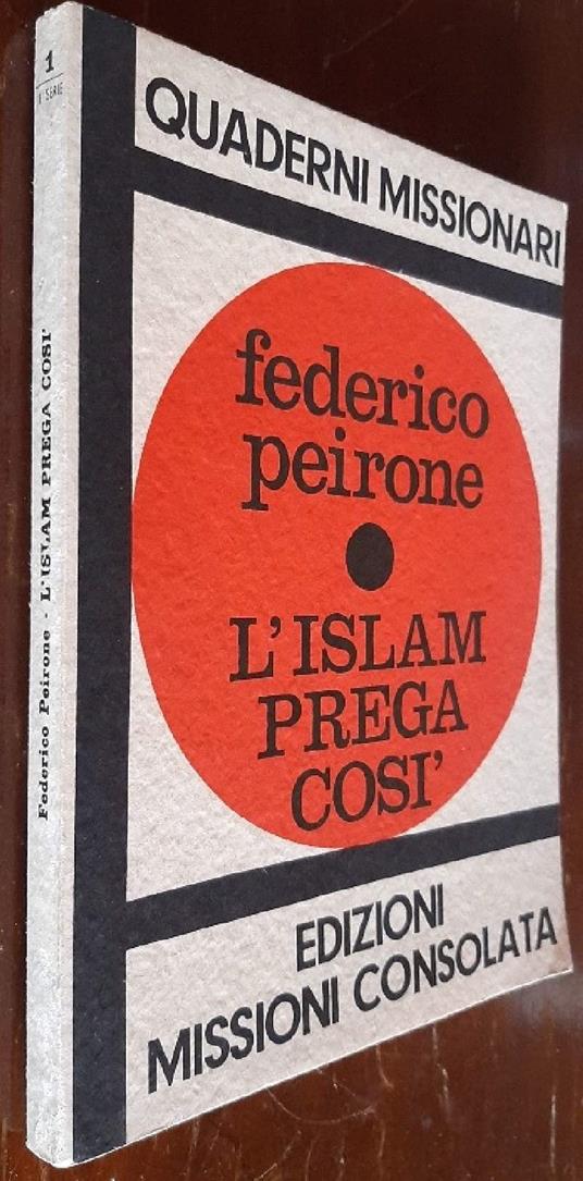 L' islam Prega Cosi - Federico J. Peirone - copertina