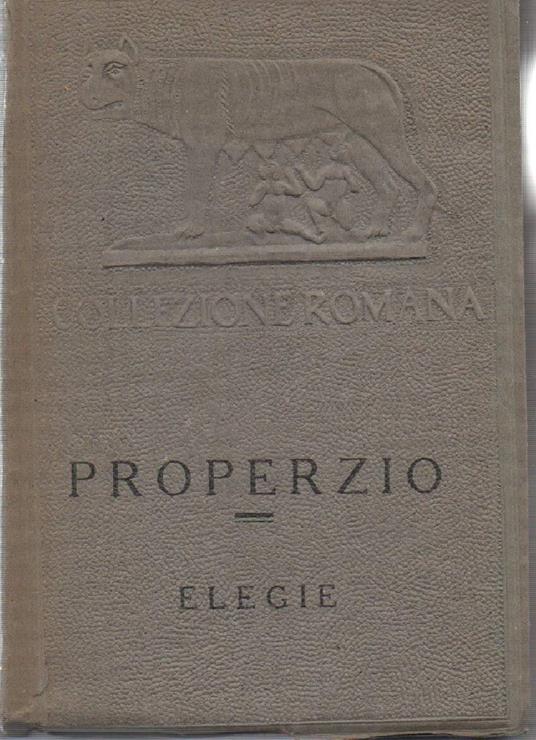 Properzio - Elegie  - Sesto Properzio - copertina