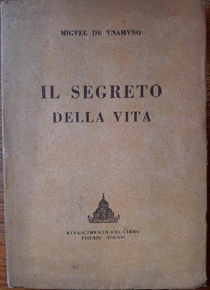 Il Segreto Della Vita - Miguel de Unamuno - copertina