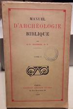 Manuel D'archeologie Biblique-tome I