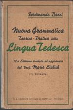 Nuova Grammatica Teorico-pratica Della Lingua Tedesca 