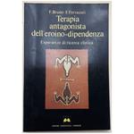 Terapia Antagonista Dell'eroino-dipendenza-esperienze di Ricerca Clinica