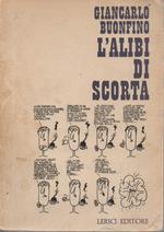 L' alibi di Scorta 