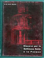 Discorsi per La Settimana Santa e La Pasqua 