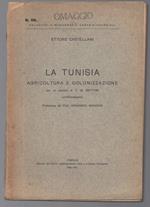La Tunisia Agricoltura e Colonizzazione