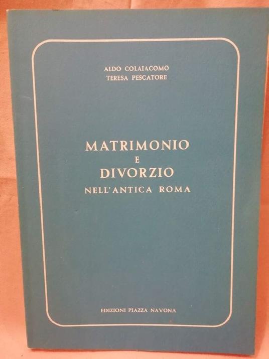 Matrimonio e Divorzio Nell'antica Roma - copertina