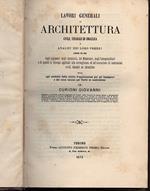 Lavori Generali di Architettura - Civile, Stradale Ed Idraulica e Analisi Dei Loro Prezzi