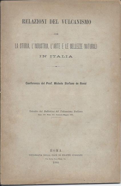 Relazioni Del Vulcansimo con La Storia, L'industria, L'arte e Le Bellezze Naturali in Italia  - copertina