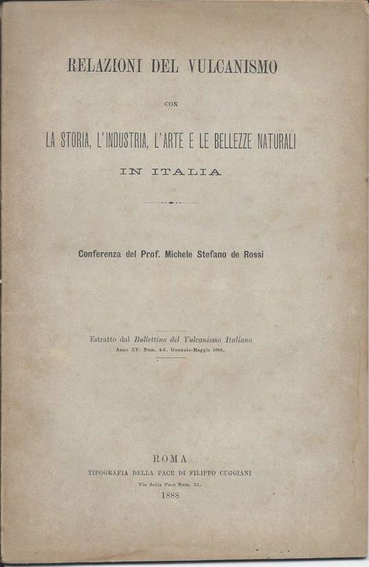 Relazioni Del Vulcansimo con La Storia, L'industria, L'arte e Le Bellezze Naturali in Italia  - copertina