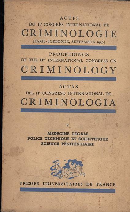 Actes Du Ii¡ Congres International De Criminologie-v- Medicine Legale-police Technique Et Scientifique-science Penitentiaire - copertina