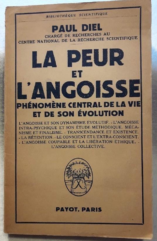 La Peur Et L'angoisse Phenomene Central De La Vie Et De Son Evolution - copertina