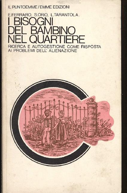 I Bisogni Del Bambino Nel Quartiere  - copertina