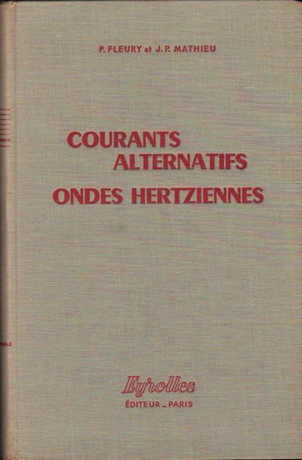 Courant Alternatifs Ondes Hertziennes  - copertina