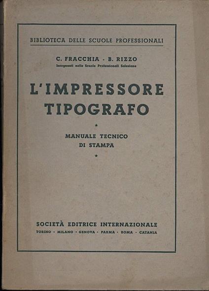 L' impressore Tipografico-manuale Tecnico di Stampa - copertina