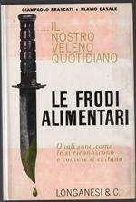 Le Frodi Alimentari 