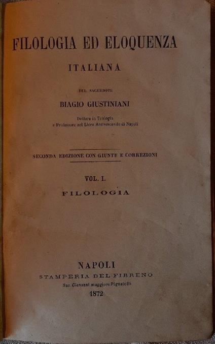 Filologia Ed Eloquenza Italiana- Vol. I Filologia - copertina