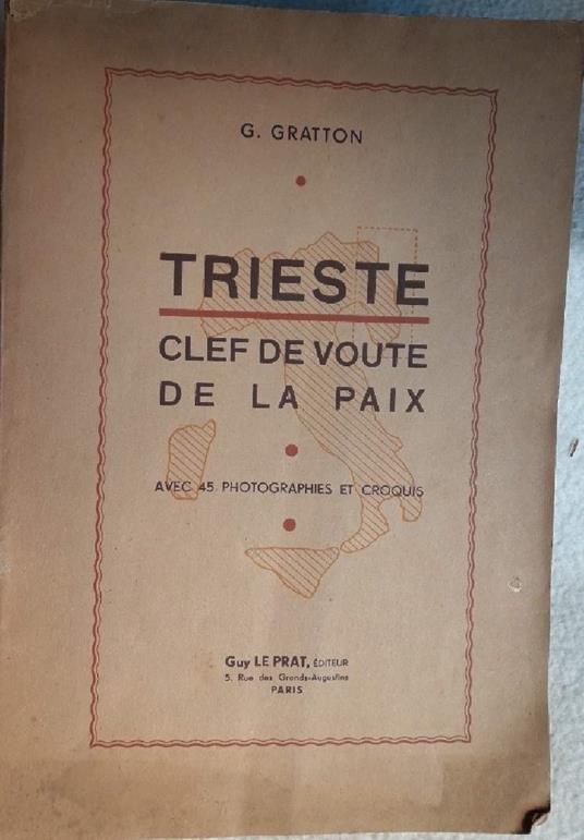 Trieste-clef De Voute De La Paix - copertina