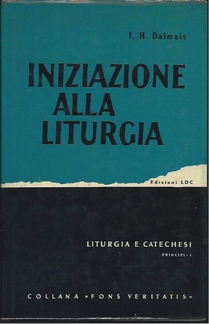 Iniziazione Alla Liturgia - copertina