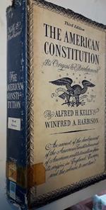 The American Constitution-it's Origin Add Developement