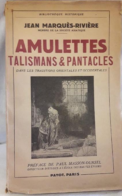 Amulettes Talismans & Pantacles Dans La Tradition Orientales Et Occidentales - copertina