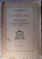 Il Perdono-lettera Pastorale per La Quaresima Del 1909