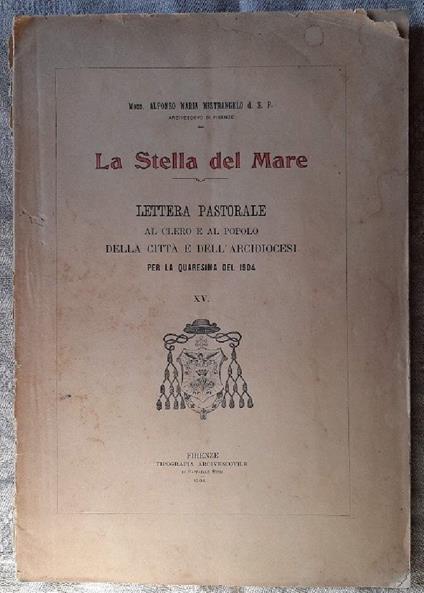 La Stella Del Mare-lettera Pastorale per La Quaresima Del 1904- Xv- - copertina