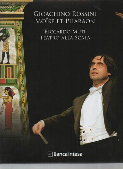 Gioacchino Rossini Moise Et Pharaon - Riccardo Muti Al Teatro Alla Scala-libro + Cd - copertina