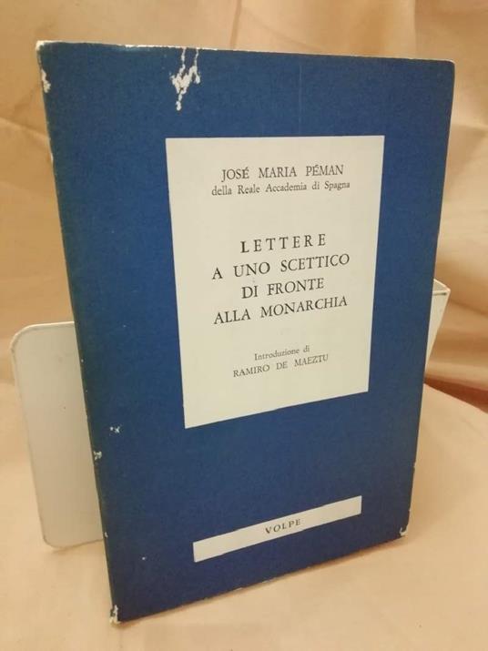 Lettere a Uno Scettico di Fronte Alla Monarchia  - copertina